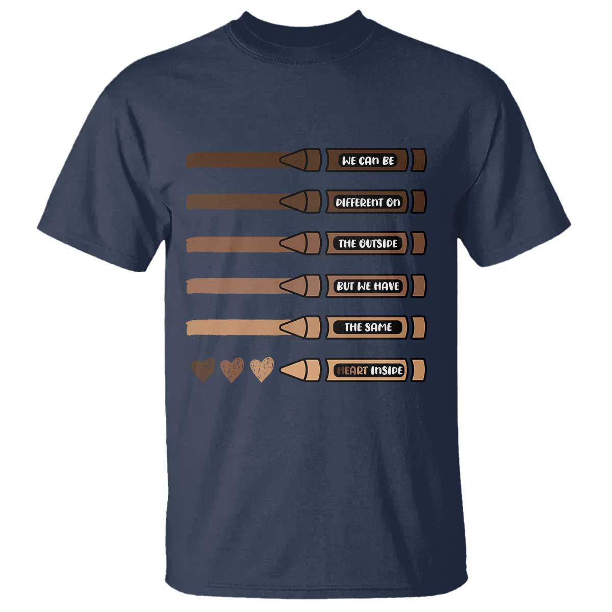 Melanin Black Teacher T Shirt We Can Be Different On The Outside But We Have The Same Heart Inside