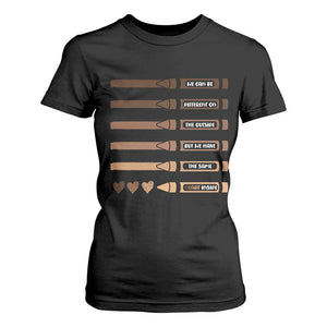 Melanin Black Teacher T Shirt For Women We Can Be Different On The Outside But We Have The Same Heart Inside