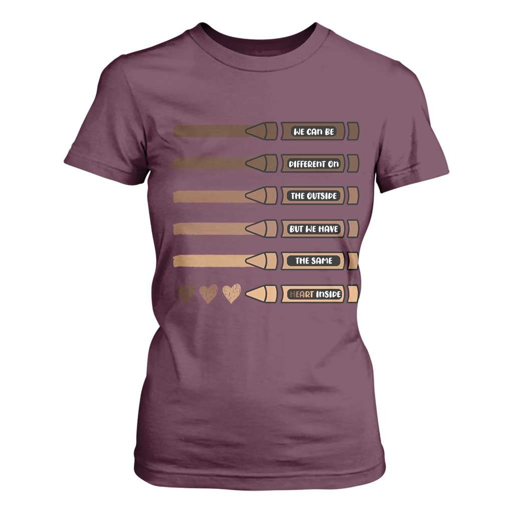 Melanin Black Teacher T Shirt For Women We Can Be Different On The Outside But We Have The Same Heart Inside
