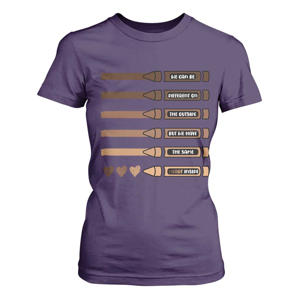 Melanin Black Teacher T Shirt For Women We Can Be Different On The Outside But We Have The Same Heart Inside