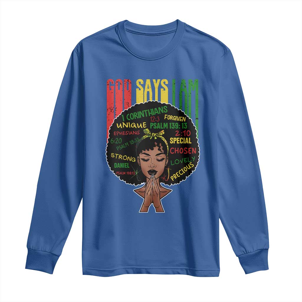 Proud Black African American Long Sleeve Shirt God Says I Am Black History Month Retro Afro Girl