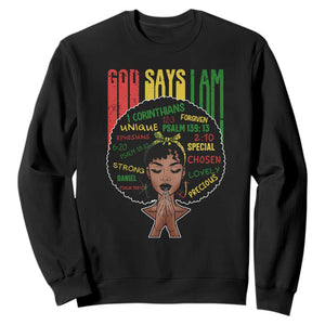 Proud Black African American Sweatshirt God Says I Am Black History Month Retro Afro Girl