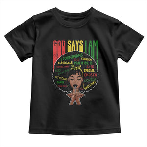 Proud Black African American Toddler T Shirt God Says I Am Black History Month Retro Afro Girl