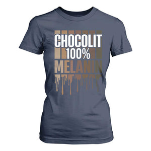 Funny Chocolit 100% T Shirt For Women Melanin Black Pride African American