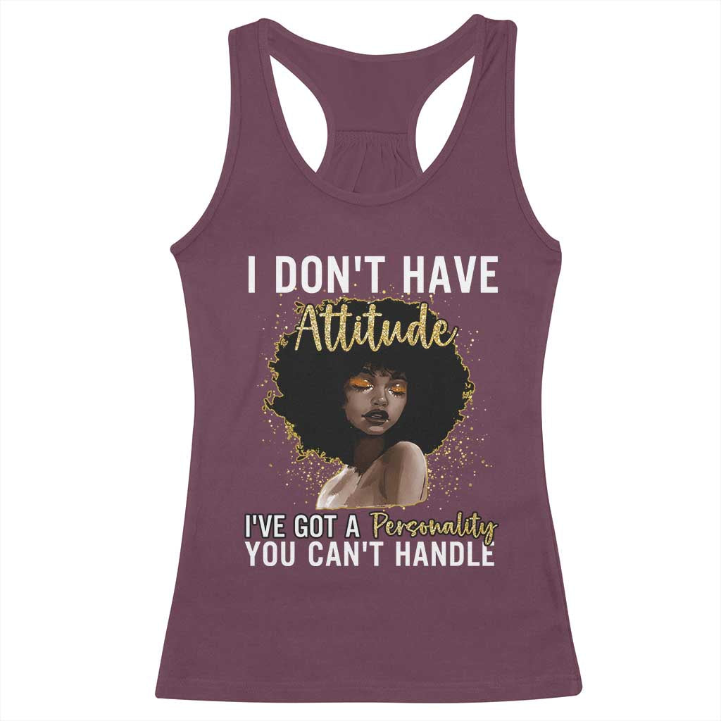 Proud Black African American Racerback Tank Top I Don't Have Attitude I've Got A Personality Afro Girl Glitter Print