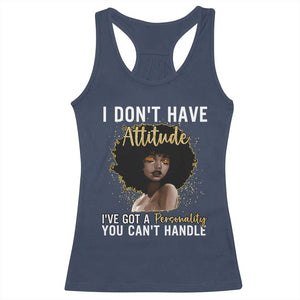 Proud Black African American Racerback Tank Top I Don't Have Attitude I've Got A Personality Afro Girl Glitter Print