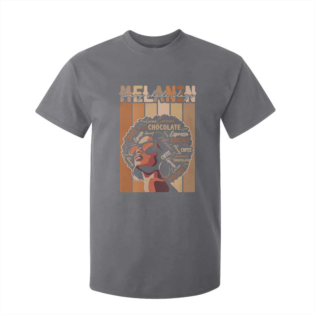Melanin Every Shade Slays T Shirt For Kid Melanin Black Afro Queen African American Pride