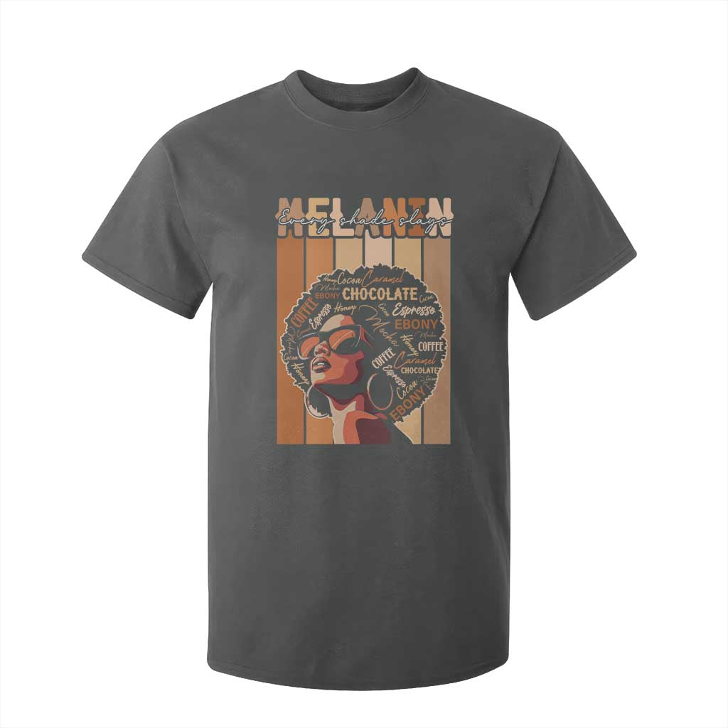 Melanin Every Shade Slays T Shirt For Kid Melanin Black Afro Queen African American Pride