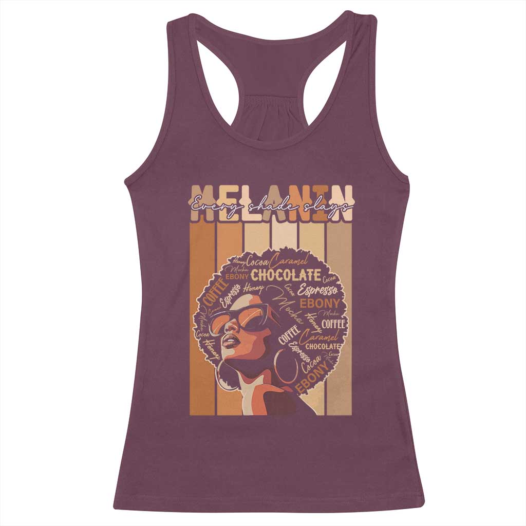 Melanin Every Shade Slays Racerback Tank Top Melanin Black Afro Queen African American Pride