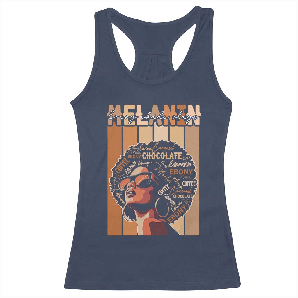 Melanin Every Shade Slays Racerback Tank Top Melanin Black Afro Queen African American Pride