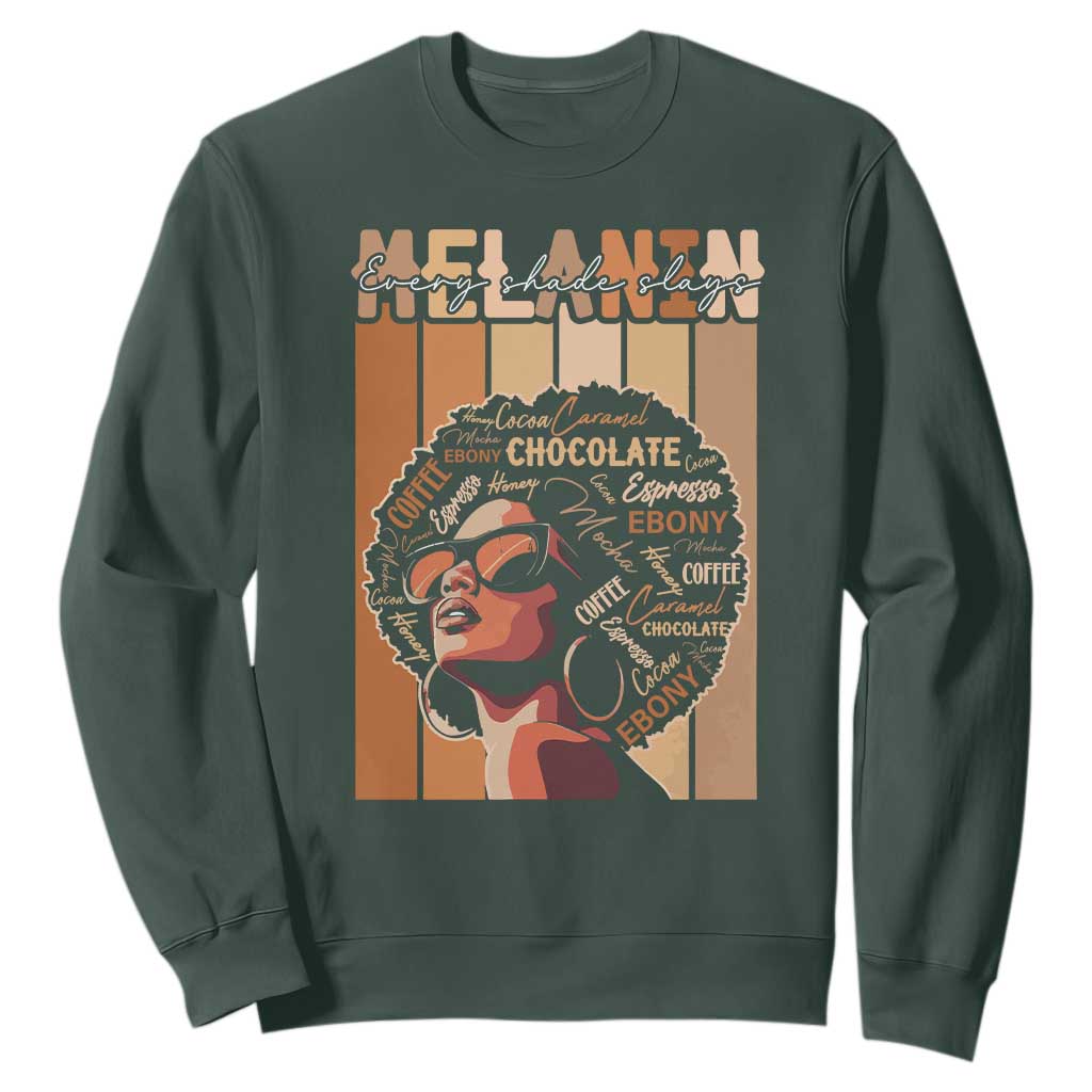 Melanin Every Shade Slays Sweatshirt Melanin Black Afro Queen African American Pride