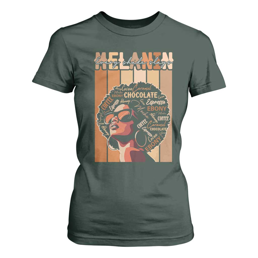 Melanin Every Shade Slays T Shirt For Women Melanin Black Afro Queen African American Pride