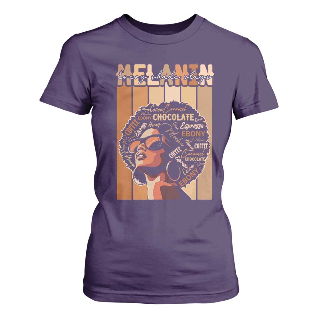 Melanin Every Shade Slays T Shirt For Women Melanin Black Afro Queen African American Pride