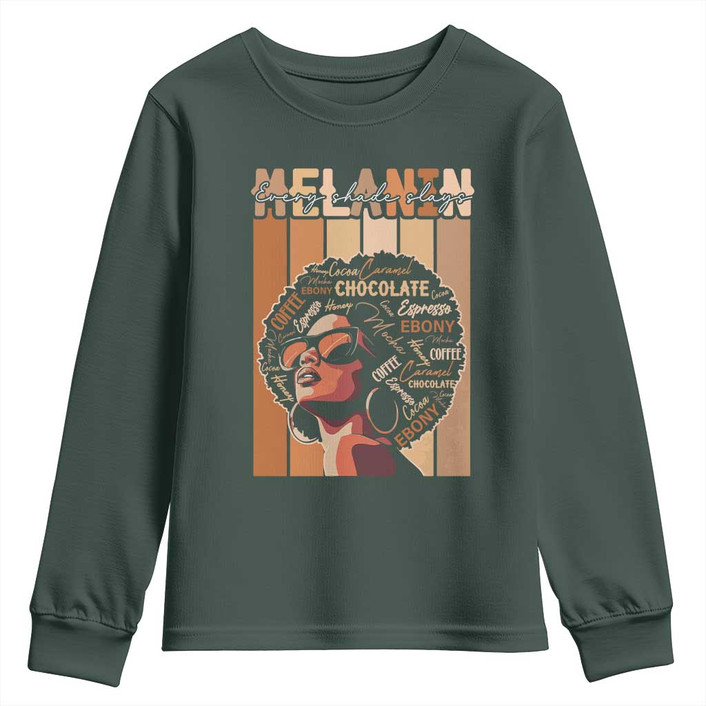 Melanin Every Shade Slays Youth Sweatshirt Melanin Black Afro Queen African American Pride