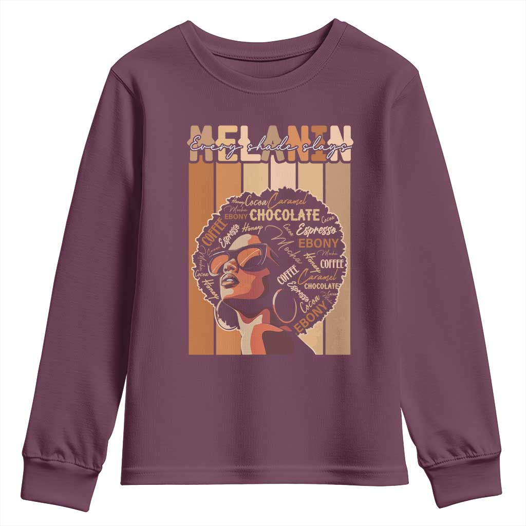 Melanin Every Shade Slays Youth Sweatshirt Melanin Black Afro Queen African American Pride