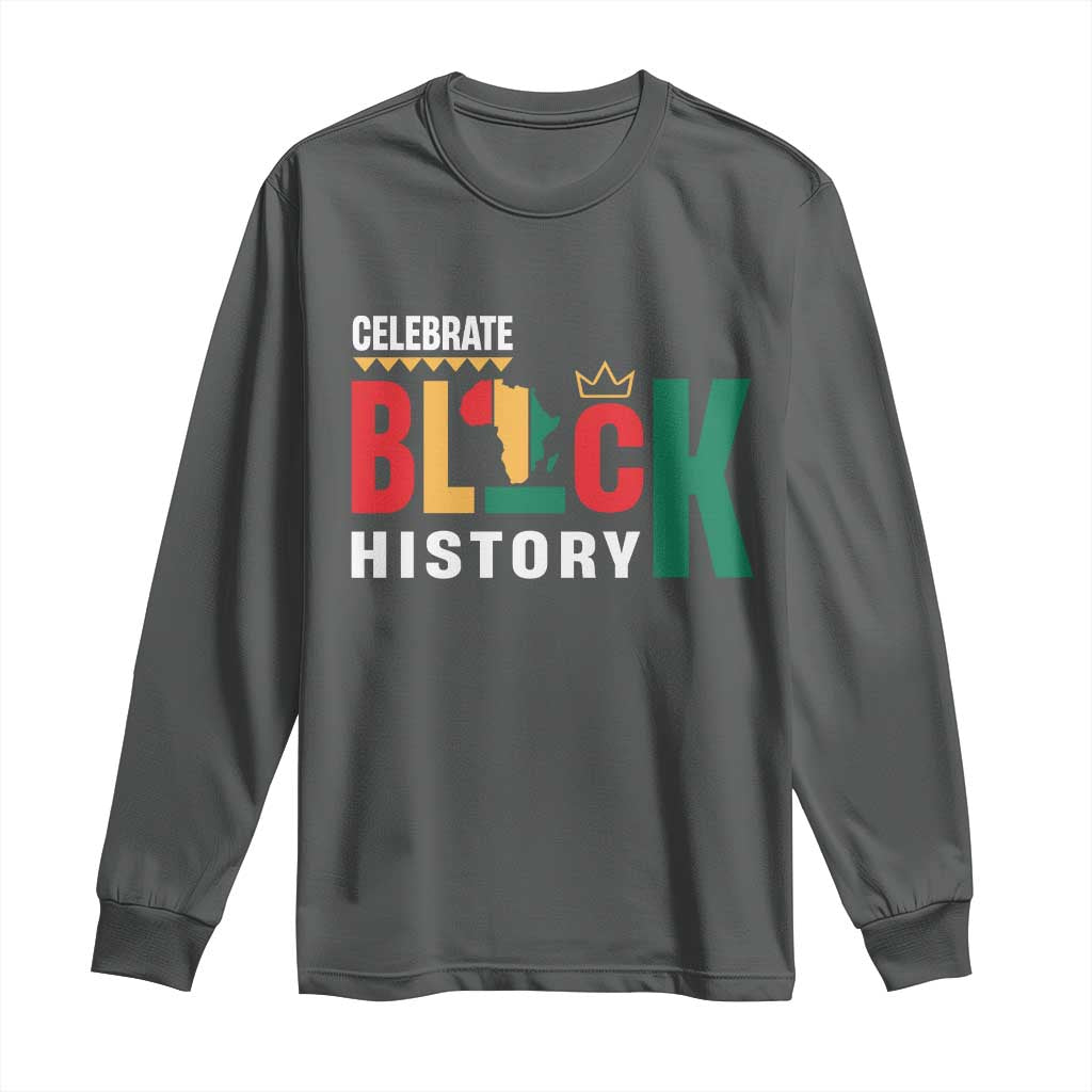 Celebrate Black History Month Long Sleeve Shirt African American History Africa Map