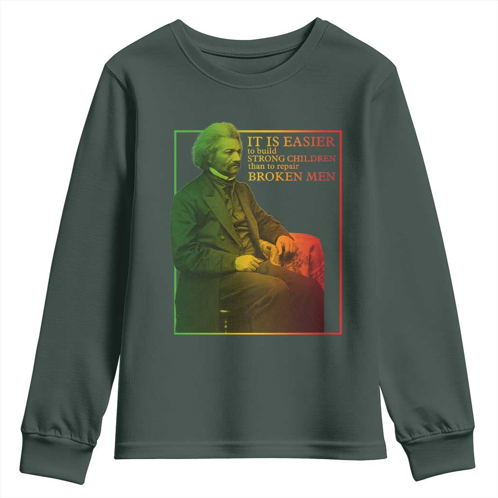 Frederick Douglass Youth Sweatshirt It Is Easier To Build Strong Children Than To Repair Broken Men