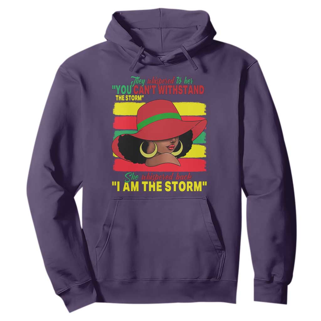 Proud Black African American Hoodie They Whispered To Her You Can't Withstand The Storm Black History Month