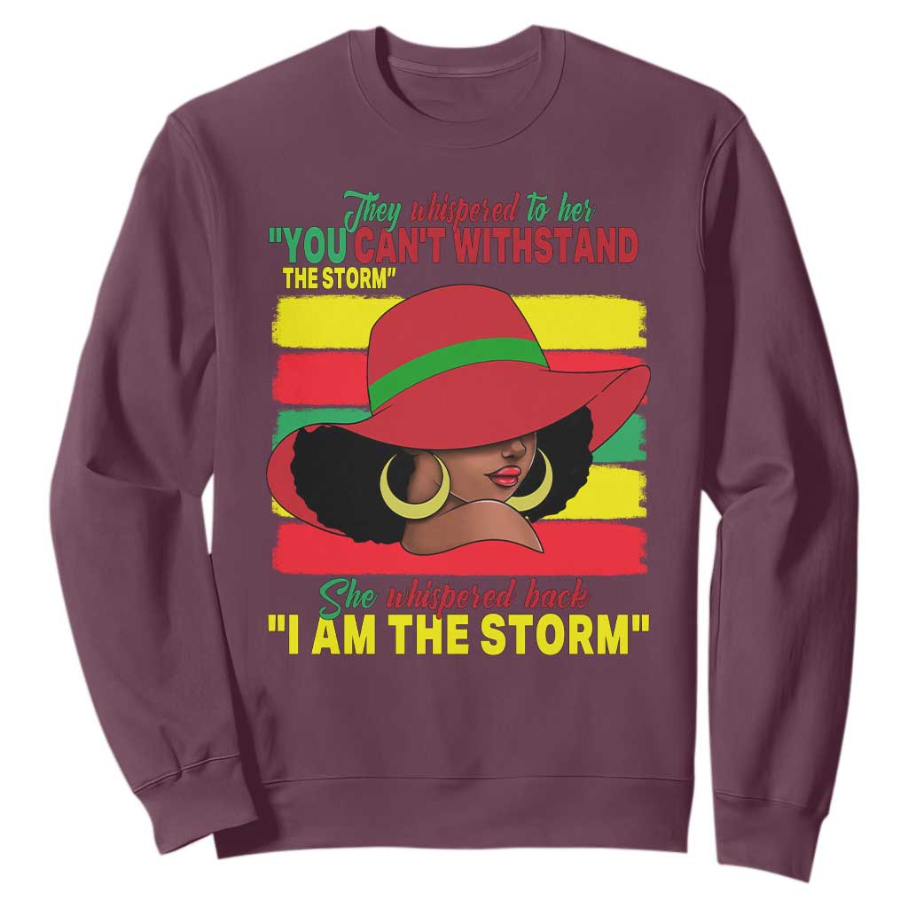 Proud Black African American Sweatshirt They Whispered To Her You Can't Withstand The Storm Black History Month