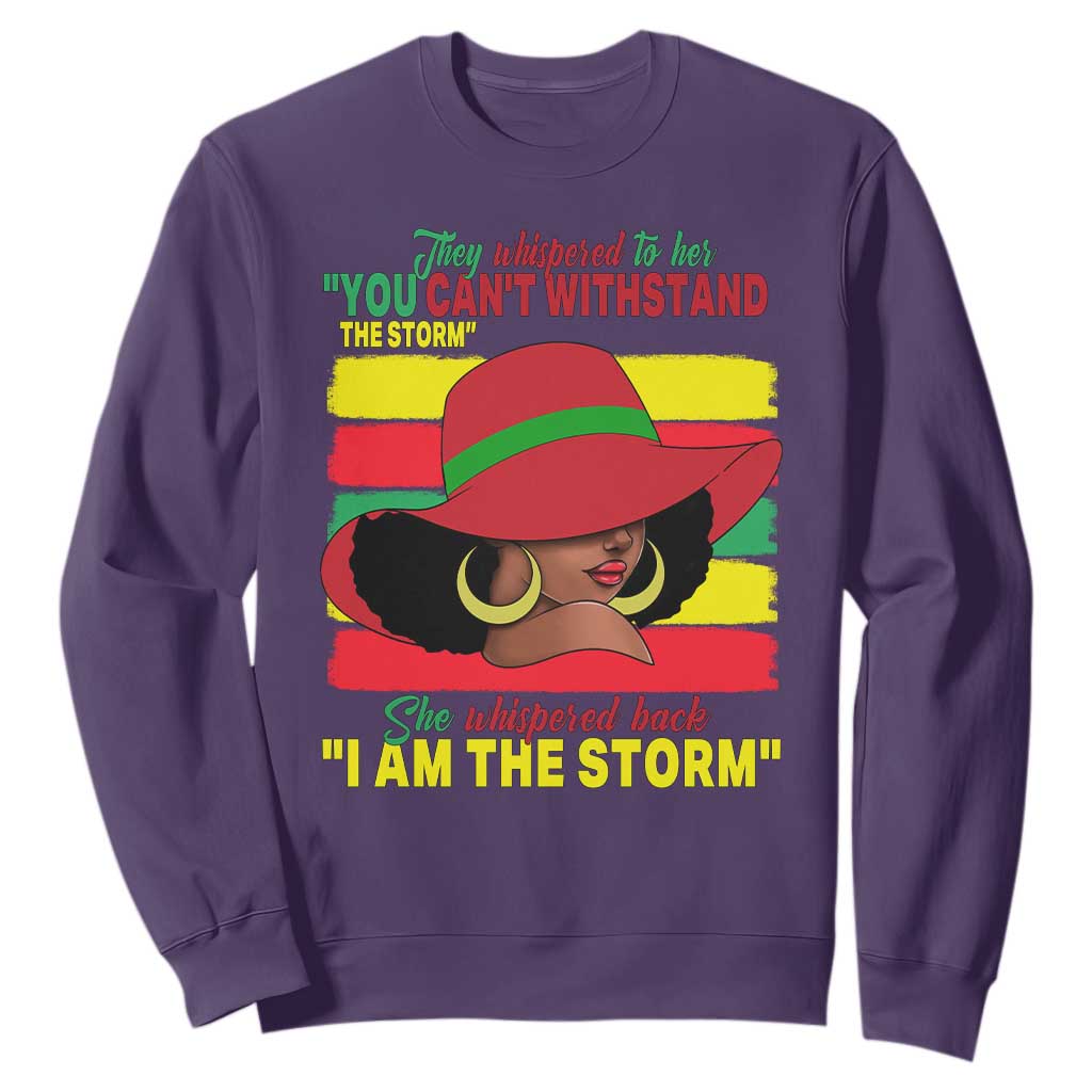 Proud Black African American Sweatshirt They Whispered To Her You Can't Withstand The Storm Black History Month