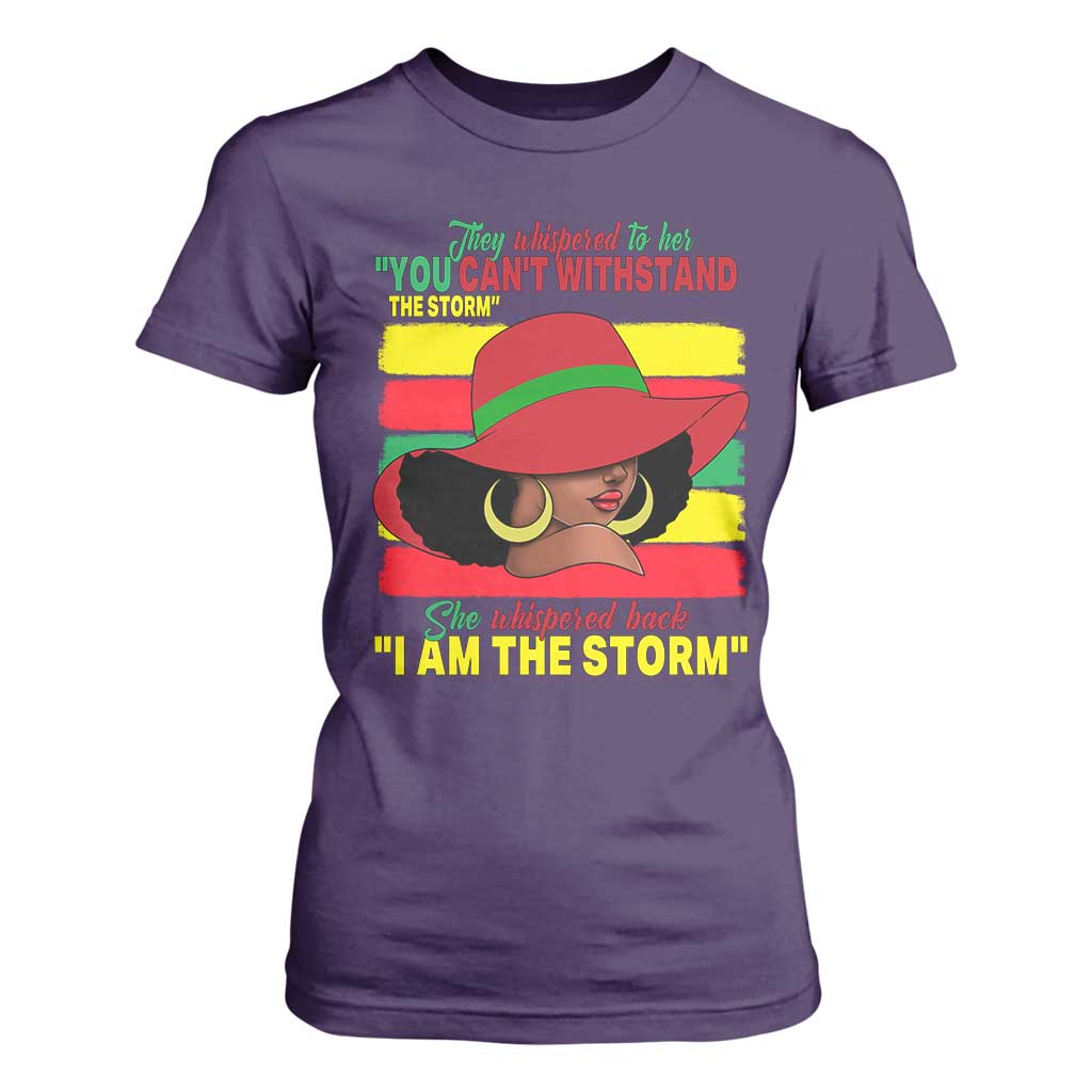 Proud Black African American T Shirt For Women They Whispered To Her You Can't Withstand The Storm Black History Month
