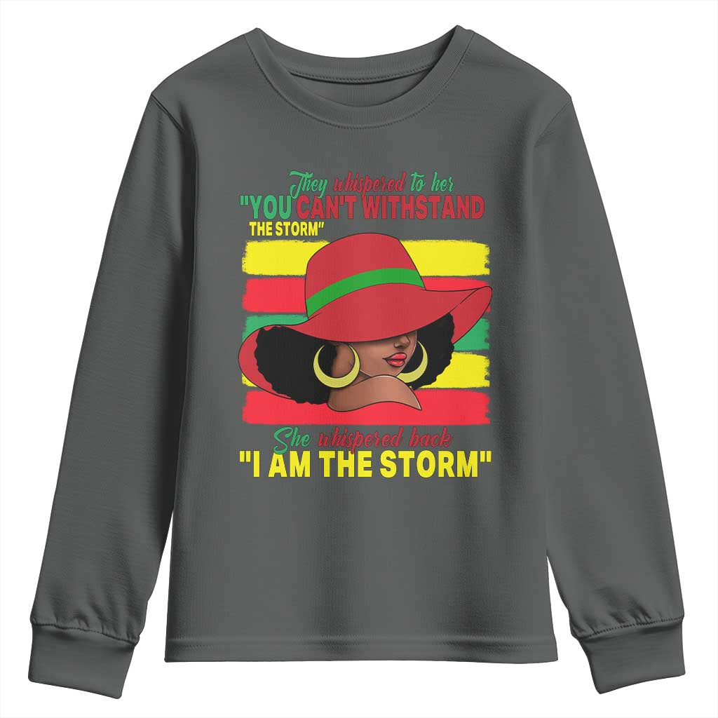 Proud Black African American Youth Sweatshirt They Whispered To Her You Can't Withstand The Storm Black History Month