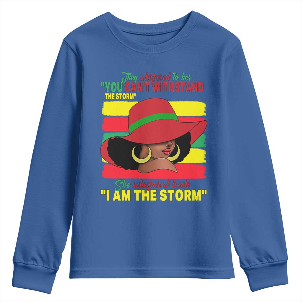 Proud Black African American Youth Sweatshirt They Whispered To Her You Can't Withstand The Storm Black History Month