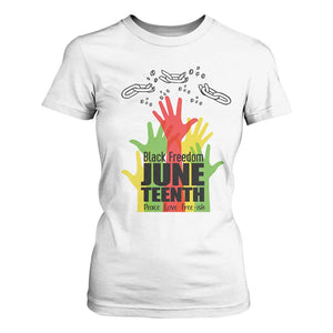Juneteenth 1865 T Shirt For Women Black Freedom Juneteenth Peace Love Free - ish Breaking Every Chain