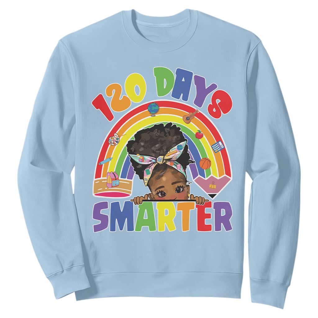 Funny 120 Days Smarter Afro African American Girl Sweatshirt 120th Day Of School