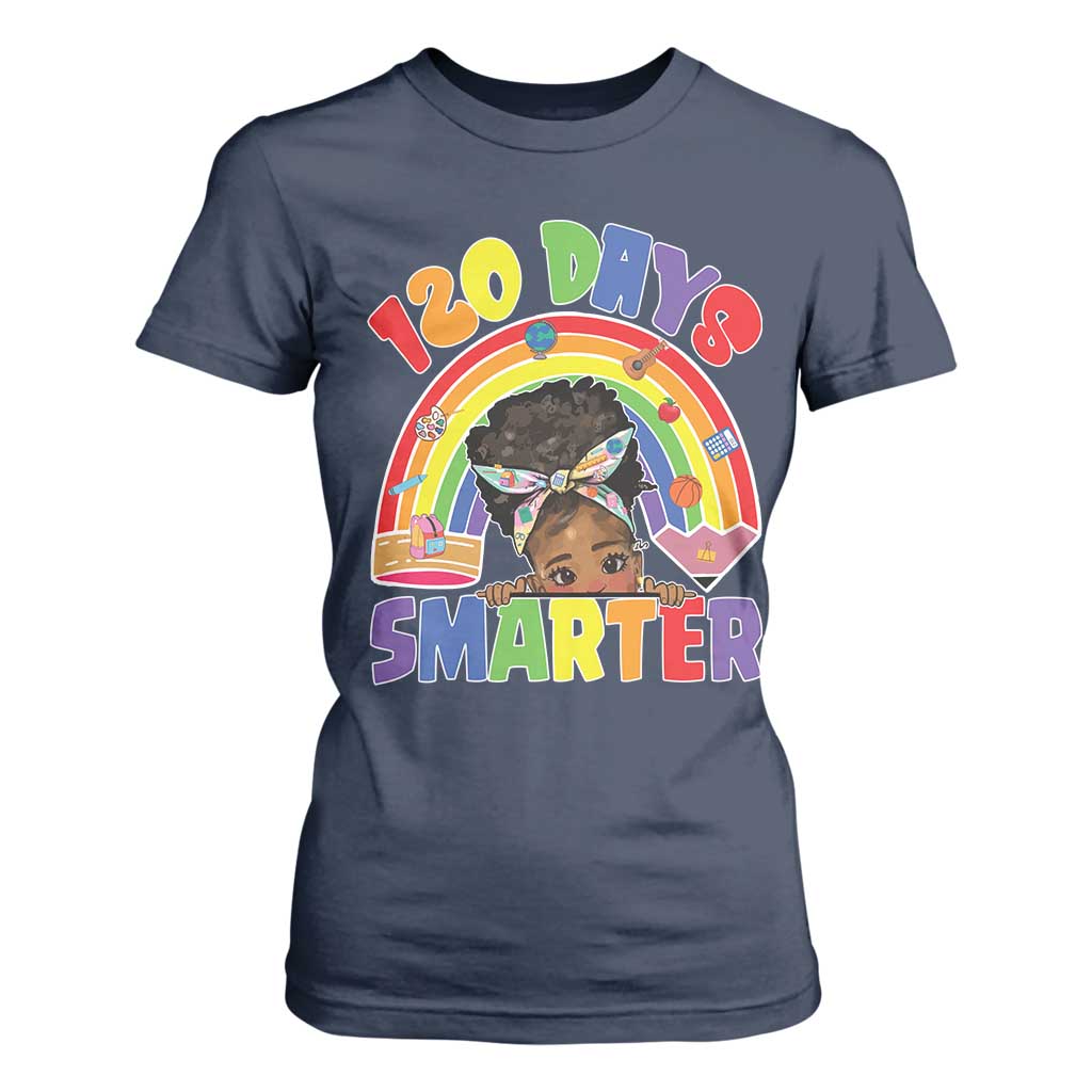 Funny 120 Days Smarter Afro African American Girl T Shirt For Women 120th Day Of School
