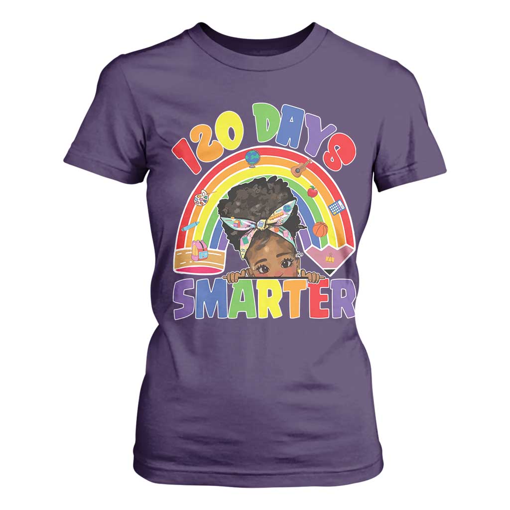 Funny 120 Days Smarter Afro African American Girl T Shirt For Women 120th Day Of School