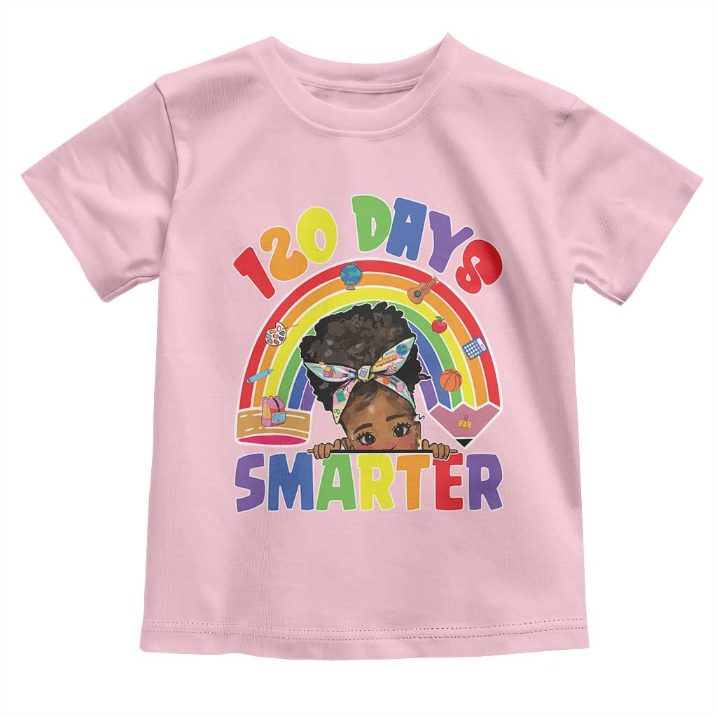 Funny 120 Days Smarter Afro African American Girl Toddler T Shirt 120th Day Of School