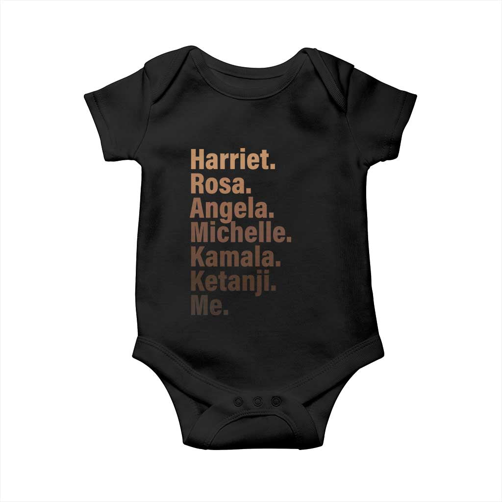 Melanin Black Pride Baby Onesie Harriet Rosa Angela Michelle Kamala Ketanji Me Black Leaders