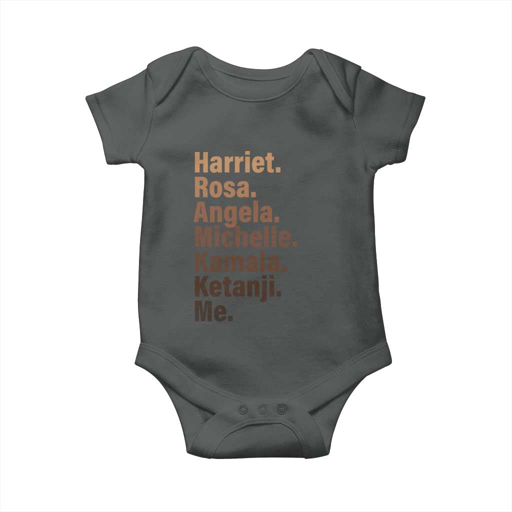 Melanin Black Pride Baby Onesie Harriet Rosa Angela Michelle Kamala Ketanji Me Black Leaders