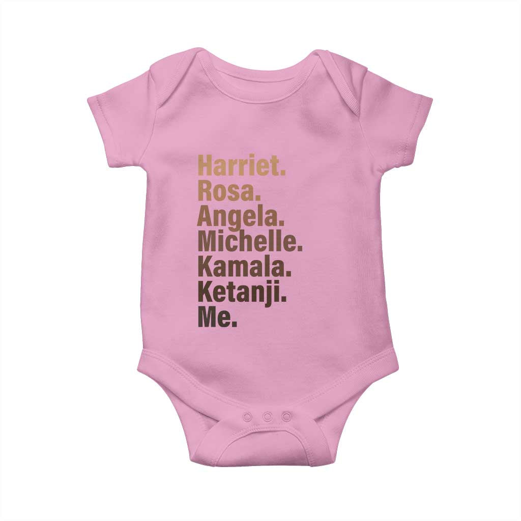 Melanin Black Pride Baby Onesie Harriet Rosa Angela Michelle Kamala Ketanji Me Black Leaders