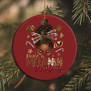 Have A Melanin Xmas African American Girl Christmas Ornament