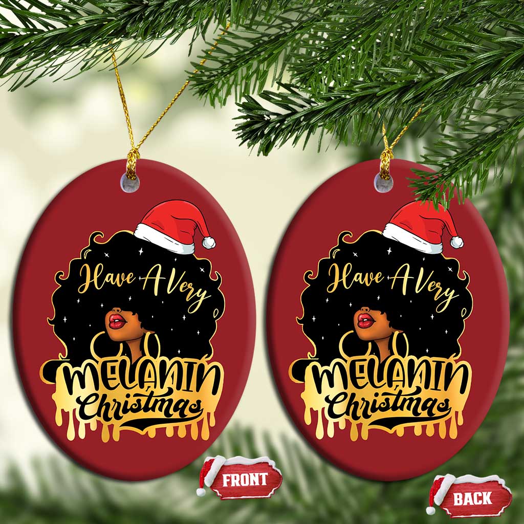Have A Melanin Xmas African American Santa Girl Christmas Ornament