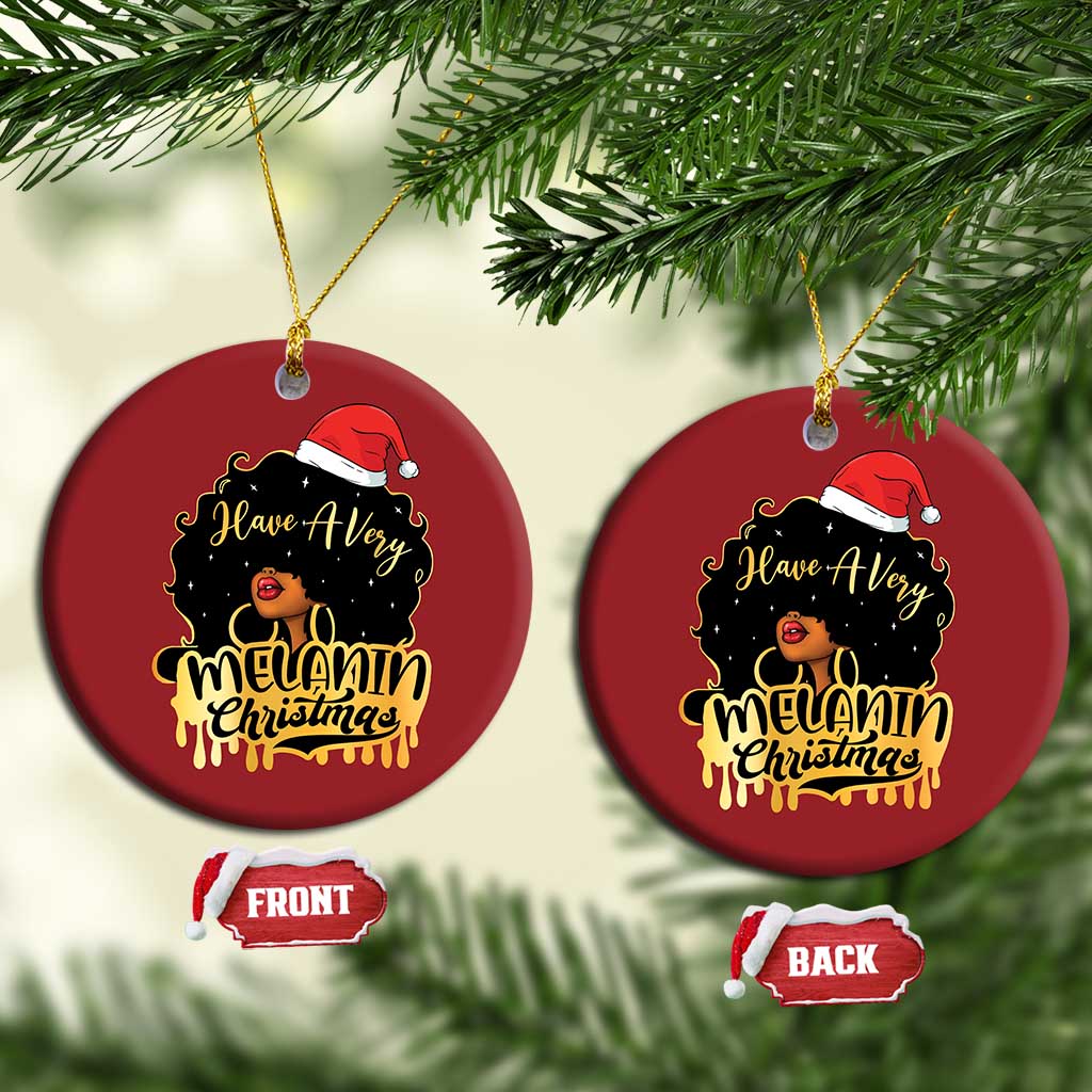 Have A Melanin Xmas African American Santa Girl Christmas Ornament