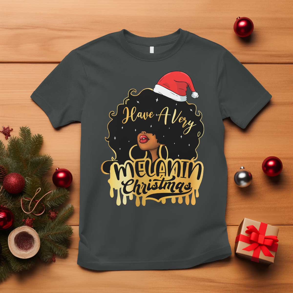 Have A Melanin Christmas African American Santa Girl T Shirt