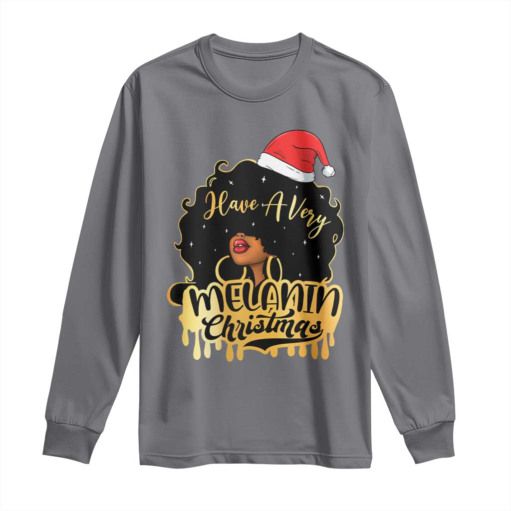 Have A Melanin Christmas African American Santa Girl Long Sleeve Shirt
