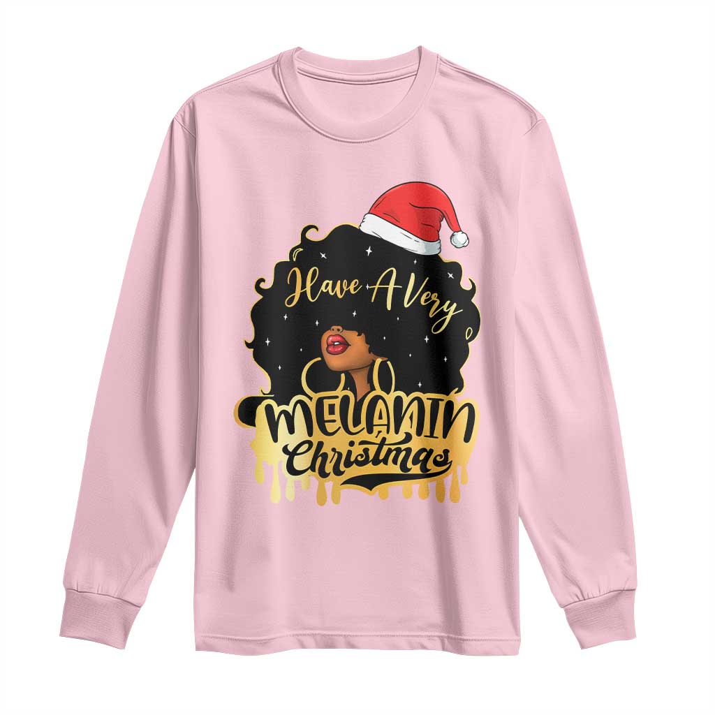 Have A Melanin Christmas African American Santa Girl Long Sleeve Shirt
