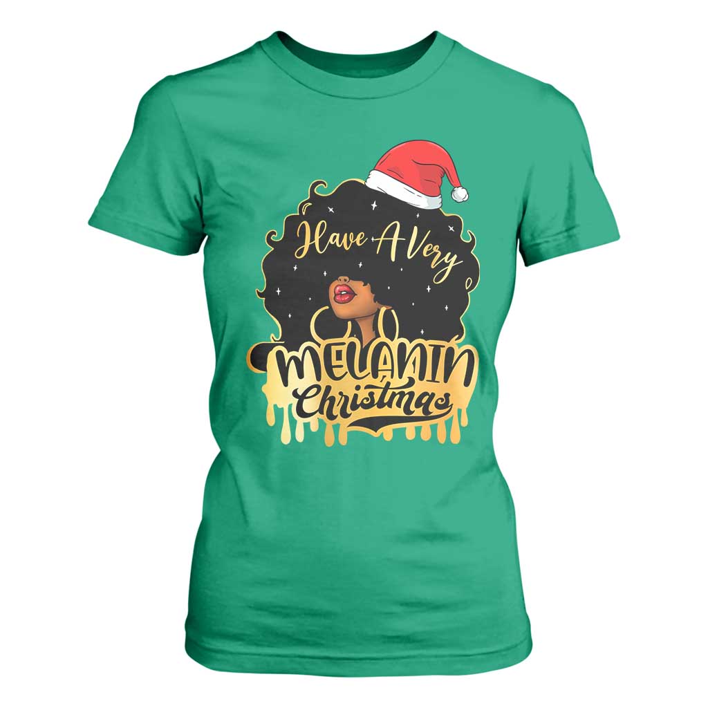 Have A Melanin Christmas African American Santa Girl T Shirt For Women