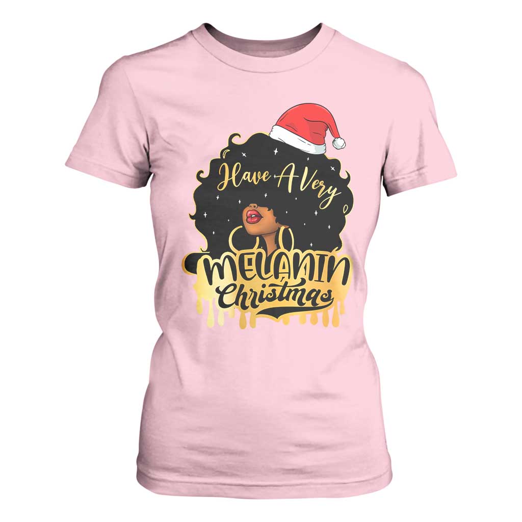 Have A Melanin Christmas African American Santa Girl T Shirt For Women