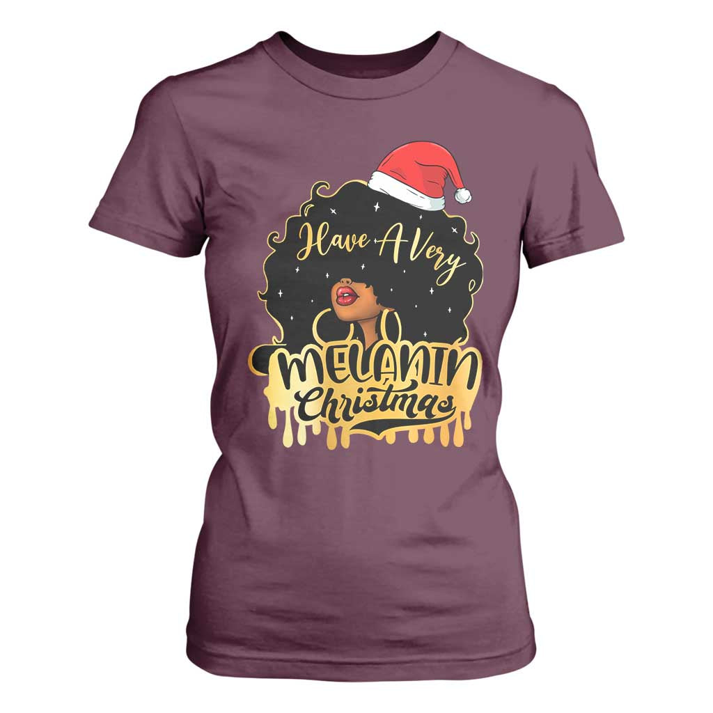 Have A Melanin Christmas African American Santa Girl T Shirt For Women