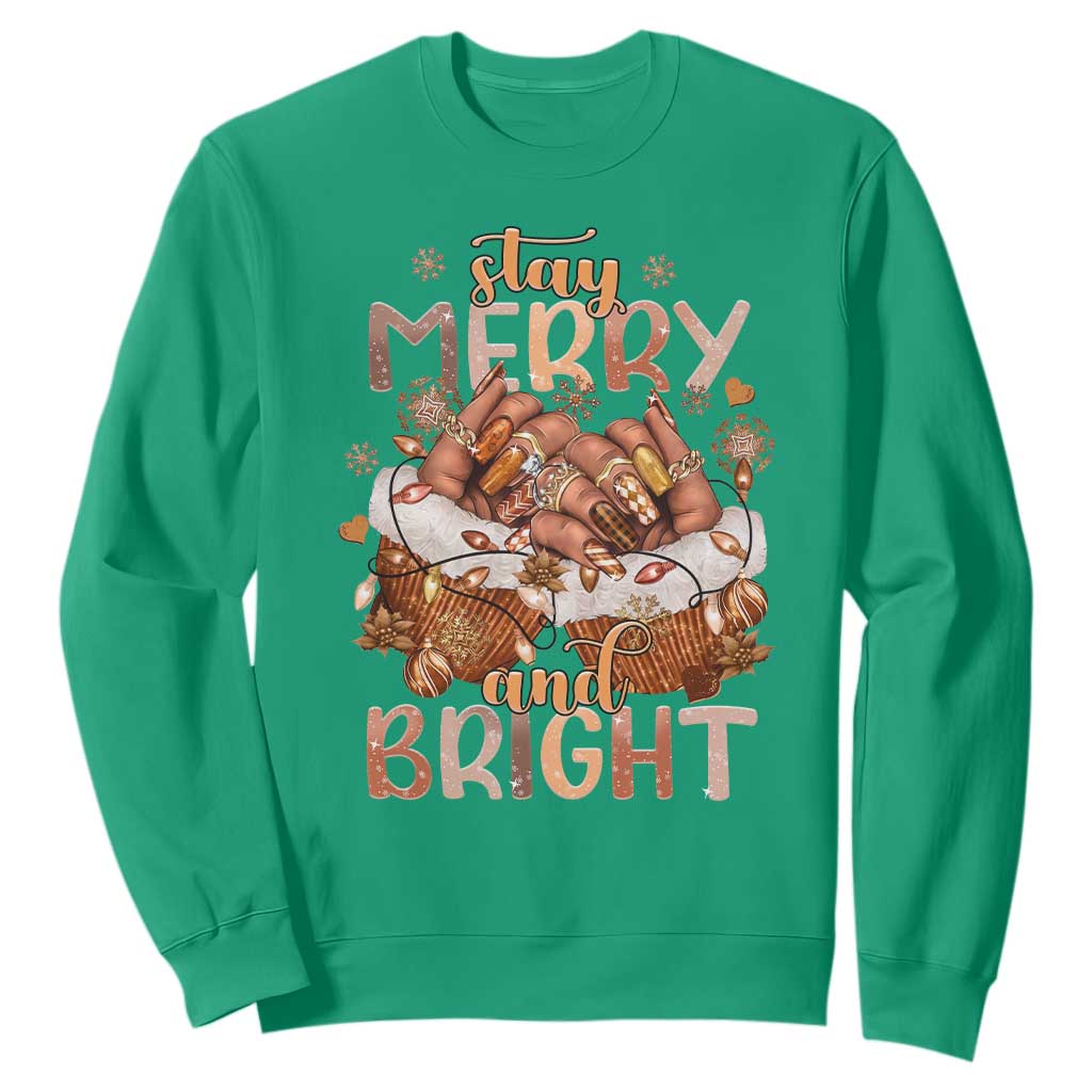 Funny African American Christmas Sweatshirt Stay Merry And Bright Black Melanin Girl Nails