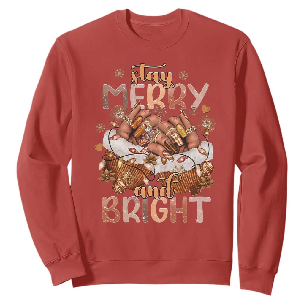 Funny African American Christmas Sweatshirt Stay Merry And Bright Black Melanin Girl Nails