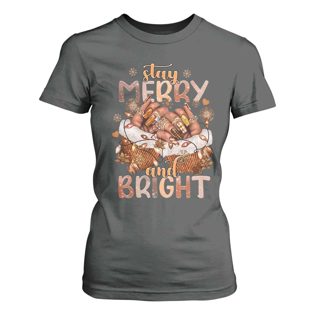 Funny African American Christmas T Shirt For Women Stay Merry And Bright Black Melanin Girl Nails