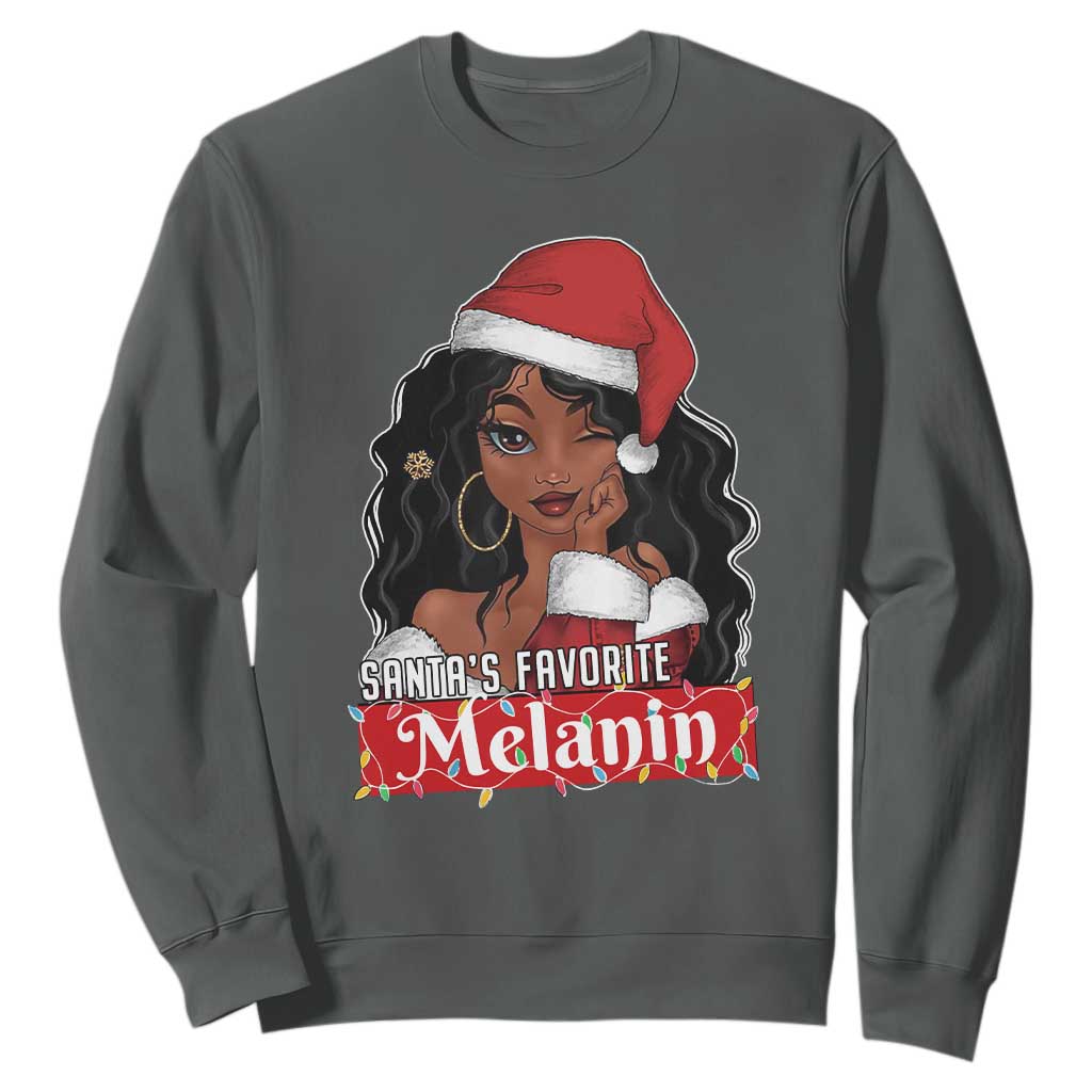 African American Christmas Sweatshirt Santa's Favorite Melanin Black Santa Girl