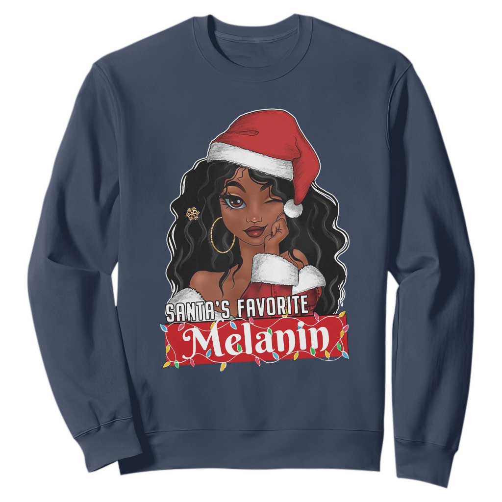 African American Christmas Sweatshirt Santa's Favorite Melanin Black Santa Girl