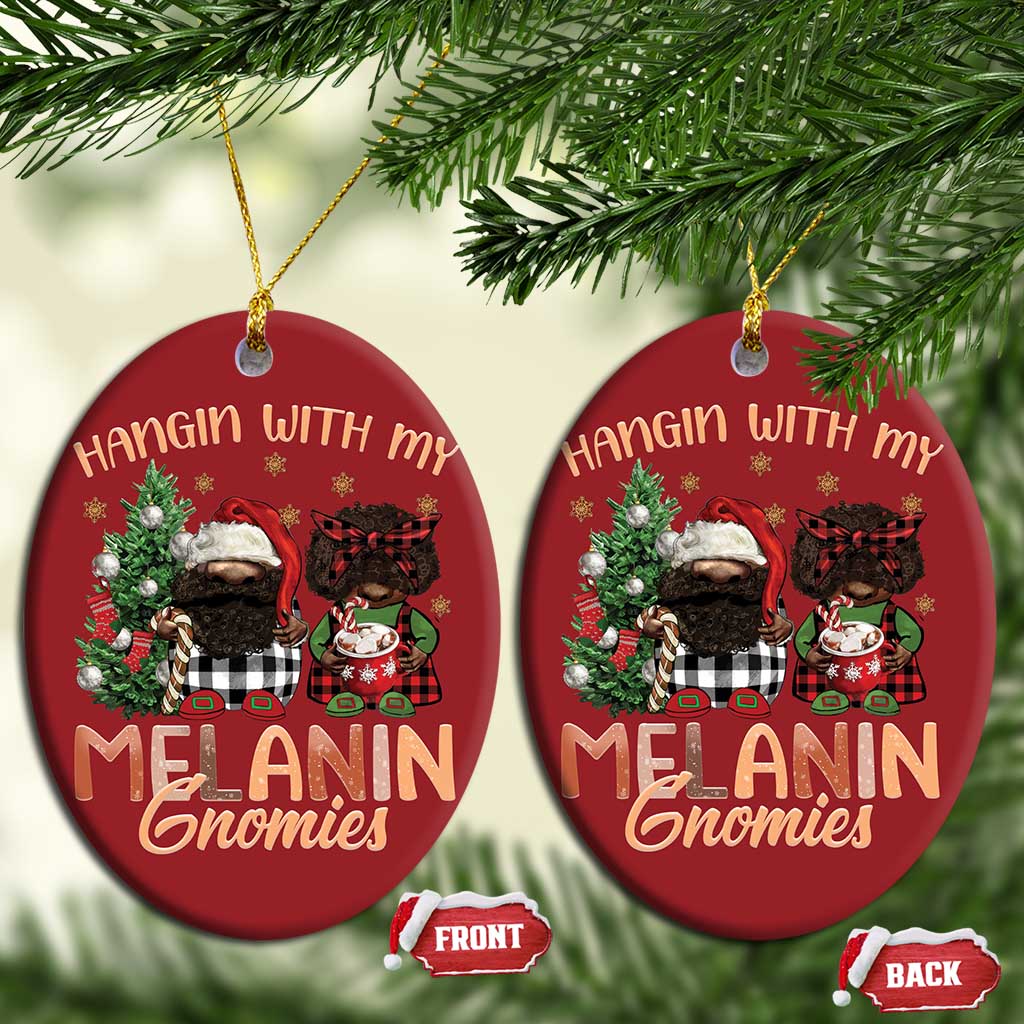 Funny Xmas African American Christmas Ornament Hangin With My Melanin Gnomies Afro Gnomes